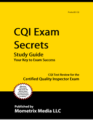 CQI - Certified Quality Inspector Exam Study Guide