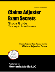 Claims Adjuster Exam Study Guide Sample Question Test Prep