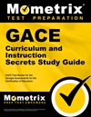 GACE Curriculum and Instruction Exam Study Guide