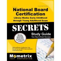 National Board Certification Library Media Early Childhood through Young Adulthood Exam Study Guide