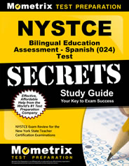 NYSTCE Bilingual Education Assessment - Spanish (024) Exam Study Guide