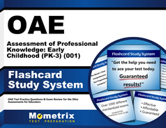 OAE Assessment of Professional Knowledge: Early Childhood (PK-3) (001) Flashcards Study System